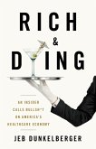 Rich & Dying