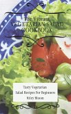 The Vibrant Vegetarian Salad Cookbook