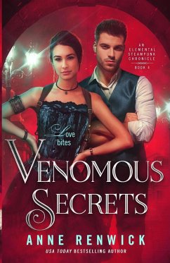 Venomous Secrets - Renwick, Anne
