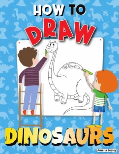 How to Draw Dinosaurs - Sealey, Amelia