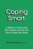 Coping Smart. Coping Smart.