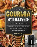 The Easy Gourmia Air Fryer Cookbook