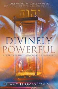 Divinely Powerful - Thomas Davis, Amy