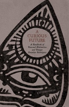 A Curious Future - Dombrowski, Kiki
