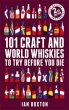 101 Craft and World Whiskies to Try... - Bild 1