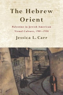 The Hebrew Orient - Carr, Jessica L.