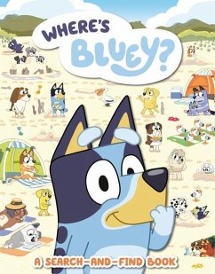 Where's Bluey? - Penguin Young Readers Licenses