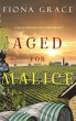 Aged for Malice (A Tuscan Vineyard Cozy... - Bild 1