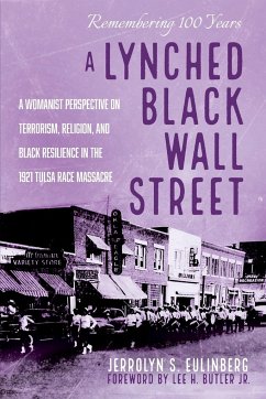 A Lynched Black Wall Street - Eulinberg, Jerrolyn S.