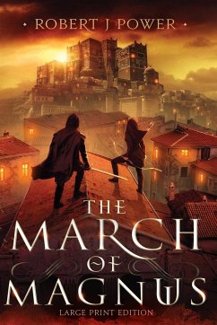 The March of Magnus - Power, Robert J