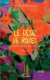 Le désir de roses