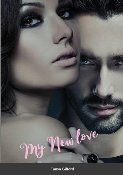 My New Love: Book 3 of My Fated Love Series - Gilford, Tanya