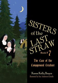 Sisters of the Last Straw Vol 7 - Boyce, Karen Kelly