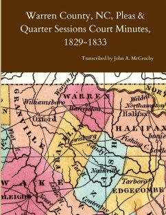 Warren County, NC, Pleas & Quarter Sessions Court Minutes, 1829-1833 - McGeachy, John A.