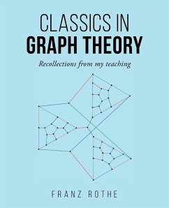 Classics in Graph Theory - Rothe, Franz