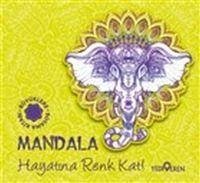 Mandala - Hayatina Renk Kat - Kolektif