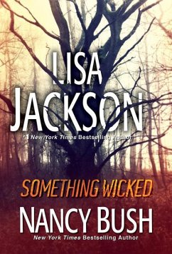 Something Wicked - Jackson, Lisa; Bush, Nancy