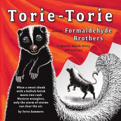 Torie-Torie and the Formaldehyde Brothers - Summers, Terra