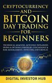 Cryptocurrency & Bitcoin Day Trading For Beginners