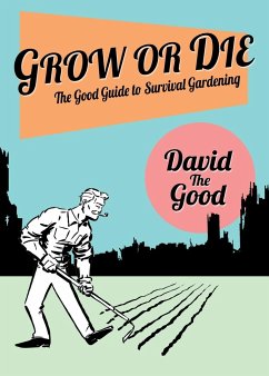 Grow or Die - The Good, David