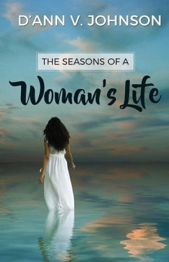 The Seasons of a Woman's Life - Johnson, D'Ann V