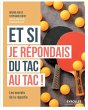 Et si je répondais du tac au tac:... - Bild 1