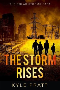 The Storm Rises - Pratt, Kyle