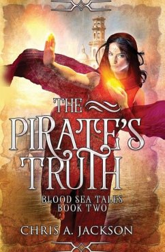 The Pirate's Truth - Jackson, Chris A.