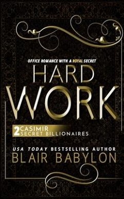 Hard Work: Casimir - Babylon, Blair