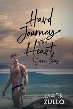 Hard Journey of the Heart - Zullo, Mark
