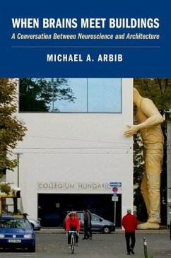 When Brains Meet Buildings - Arbib, Michael A