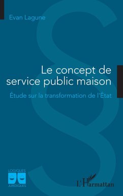 Le concept de service public maison - Lagune, Evan