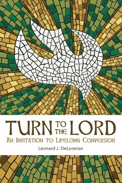 Turn to the Lord - Delorenzo, Leonard