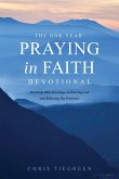 One Year Praying in Faith Devotional