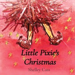 Little Pixie's Christmas - Cass, Shelley
