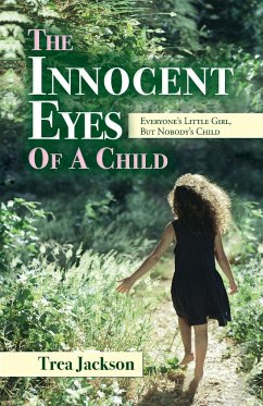 The Innocent Eyes of a Child - Jackson, Trea