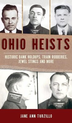 Ohio Heists - Turzillo, Jane Ann