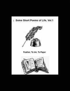 Some Short Poems of Life, Vol. 1: Some Poems of life - Edwards, Leon R.