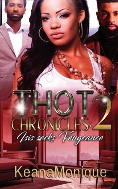 THOT Chronicles 2: Isis seeks vengeance - Monique, Keana