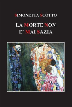 La morte non è mai sazia - Scotto, Simonetta