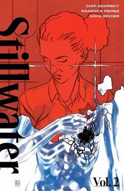 Stillwater by Zdarsky & Perez, Volume 2 - Zdarsky, Chip