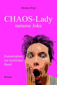 Cover CHAOS-Lady namens Joke (eBook, ePUB)
