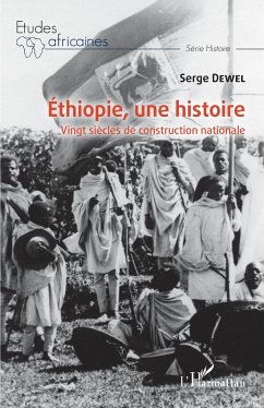 Ethiopie, une histoire - Dewel, Serge