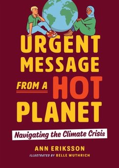 Urgent Message from a Hot Planet - Eriksson, Ann
