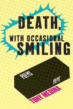 Death, With Occasional Smiling - Medina, Tony