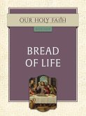 Bread of Life, 4