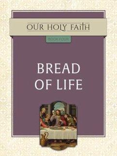 Bread of Life, 4 - Tan Books