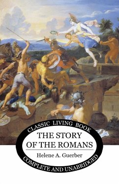 The Story of the Romans - Guerber, Helene
