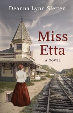 Miss Etta - Sletten, Deanna Lynn