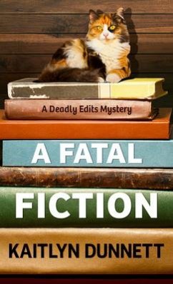 A Fatal Fiction - Dunnett, Kaitlyn